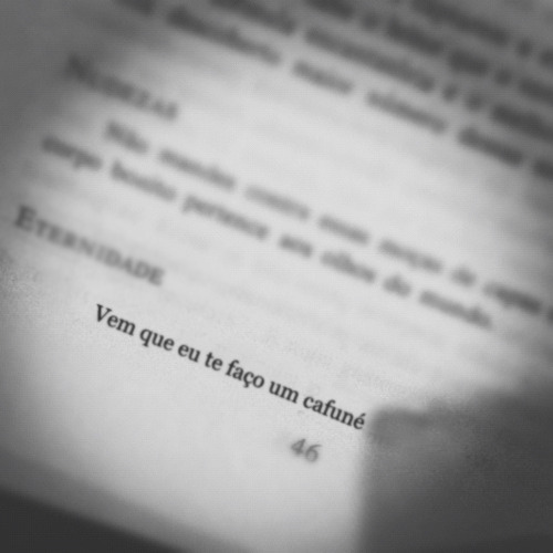 "Pro meu corpo ficar odara..."