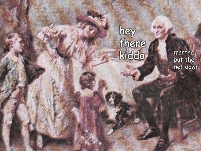ladyhistory:  The Still Continuing Captioned Adventures of George Washington PART