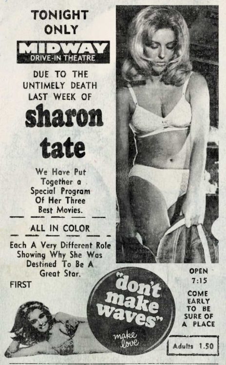 the60sbazaar:  Following the untimely death of Sharon Tate the Midway Drive-In Theatre honoured her memory by showcasing a number of her films 
