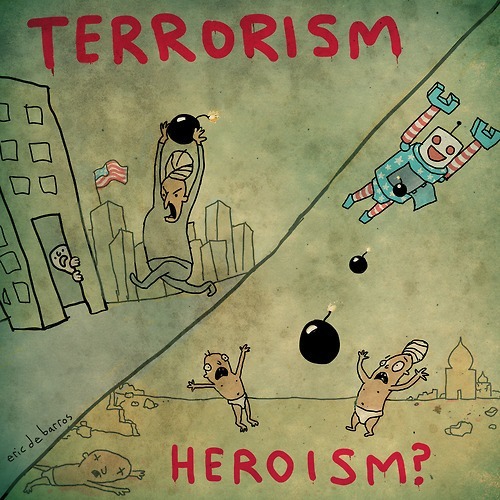 cartoonpolitics:  “If they do it, it’s terrorism. If we do it, it’s ‘counter-terrorism’ ~ Noam Chomsky 