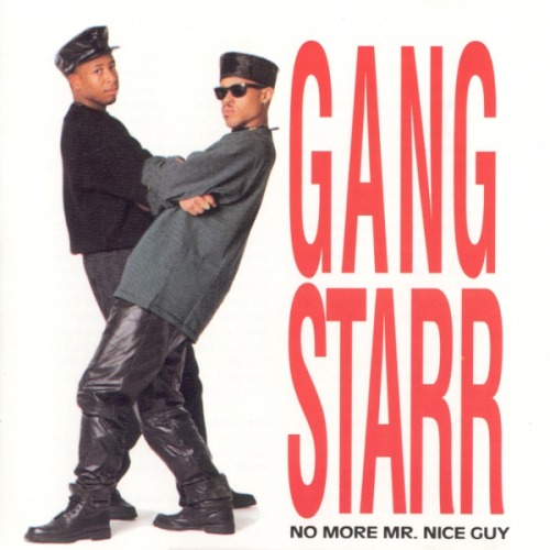 Today in Hip Hop History:Gang Starr released their debut album No More Mr. Nice Guy April 22, 1989