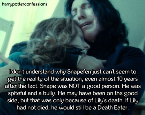 aestheticflavouredbean: harrypotterconfessions: I don’t understand why Snapefen just can&rsquo