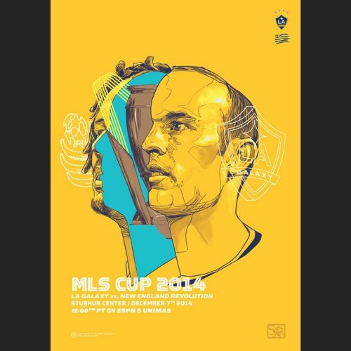 One of two posters for the #mlscup match for the #laGalaxy and #newEnglandRevolution (at The Studio 
