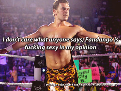 ringsideconfessions:  &ldquo;I don’t care what anyone says; Fandango is fucking sexy in my opinion.&rdquo; 