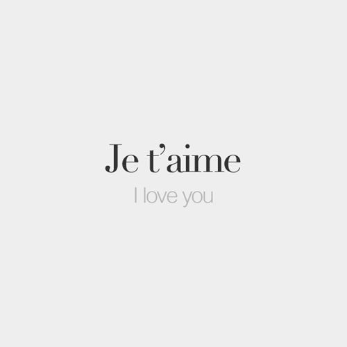 bonjourfrenchwords:Je t'aime • I love you • /ʒə t‿ɛm/