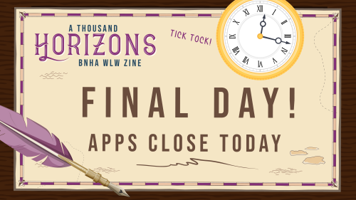 bnhahorizons: Today is the FINAL DAY to submit your application for A Thousand Horizons!! ☀️ Applica