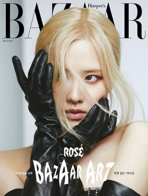 [MAGAZINE] Rosé for Harper’s Bazaar Korea (May 2022 issue)