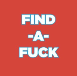 find-a-fuck:   This is how FAF will work from now on!  Reblog with these details. 1. Your location. 2. Gender. 3. A description about yourself be creative. 4. What your looking for a guy/girl. 5. Contact info.  Here’s my example.  1. Florida 2. Male