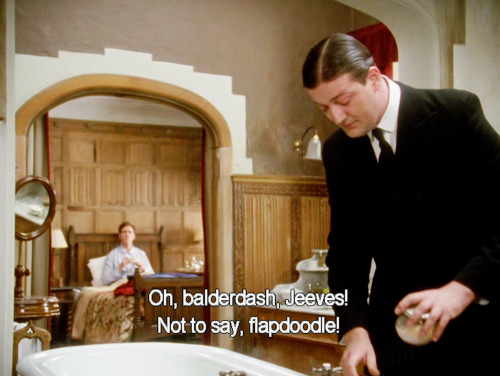 fortesque:Bertie Wooster tells it like it is.