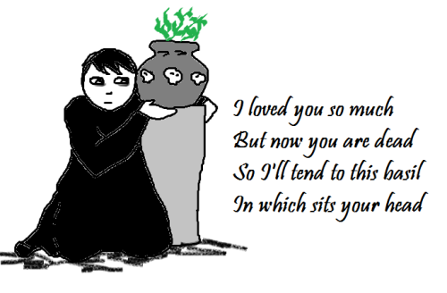 Day 10 of Emo Valentines is brought to you by Isabella and the Pot of Basil, with many apologies to 