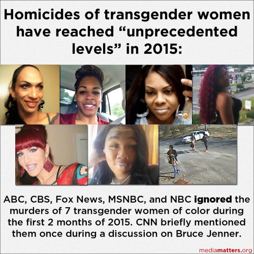 jaanfe:mushkili:mediamattersforamerica:Read our full report.two more trans women of color died last 