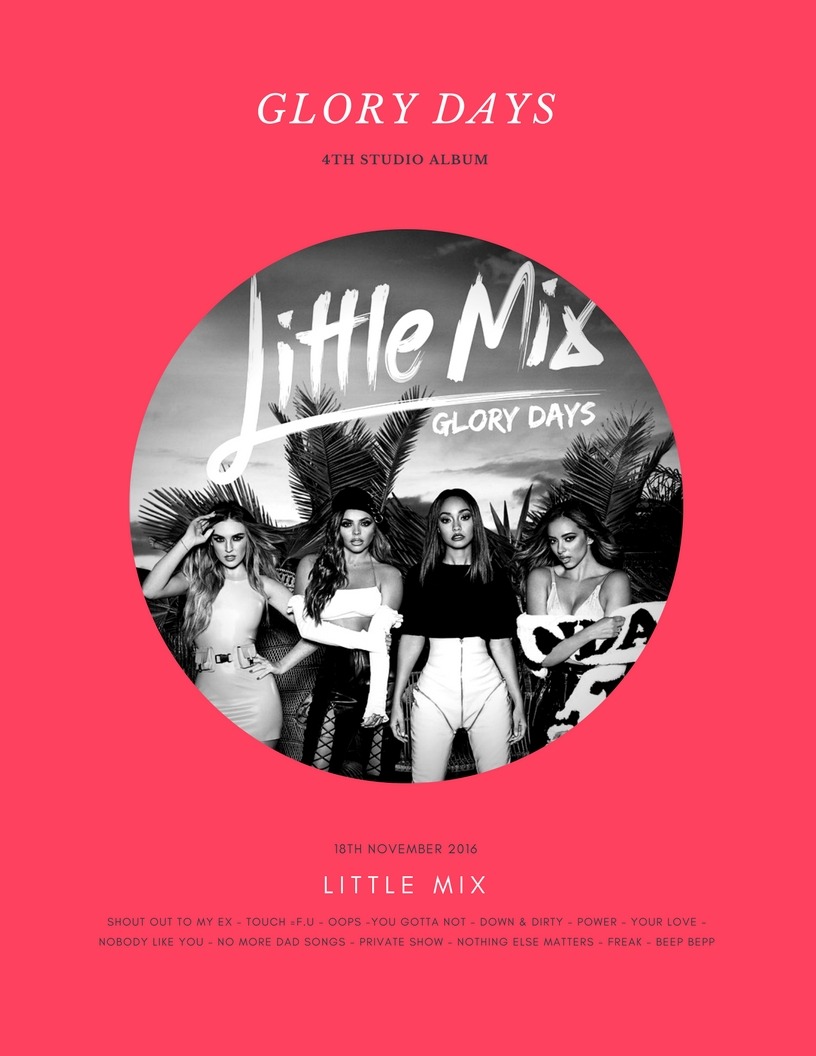 Little Mix — 'Glory Days UK Tour'