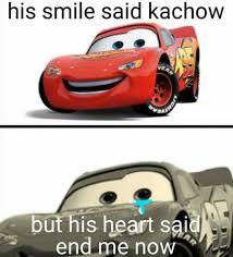 This is all I can ever think of when someone talks about Lightning McQueen.Help.(tanglelover)cars 3 (2017)