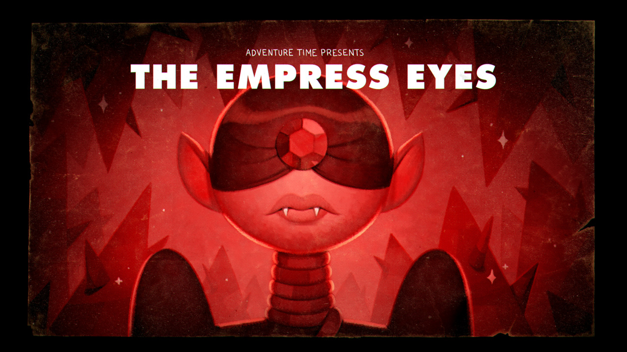 kingofooo:  The Empress Eyes (Stakes Pt. 4) - title card designed and painted by