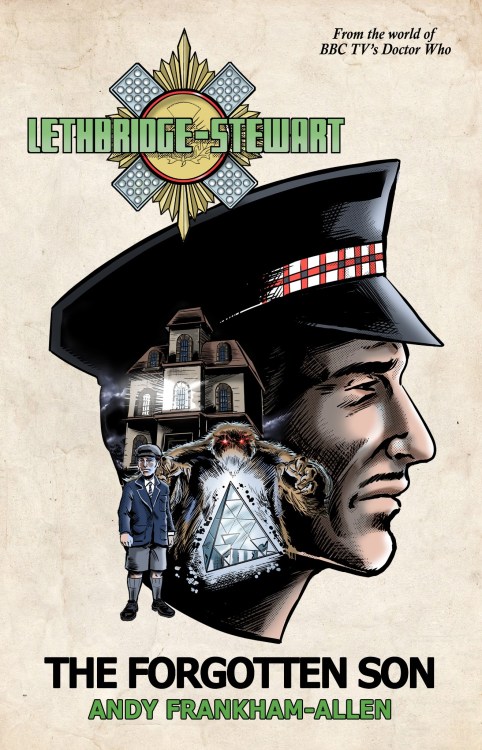 Coming soon: 4 new novels about Colonel Lethbridge-Stewart (you heard me right) just after the event