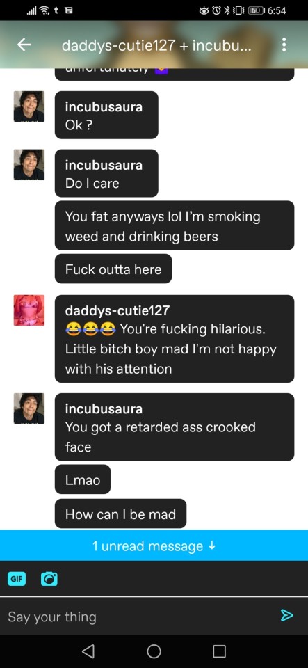 Mannnnnnn, this dumb ass boy comes into my inbox and is immediately disrespectful. Love guys like this “man I’d love to fuck you” no thanks “you’re ugly and fat anyways bitch”Like okay, you’re just making yourself