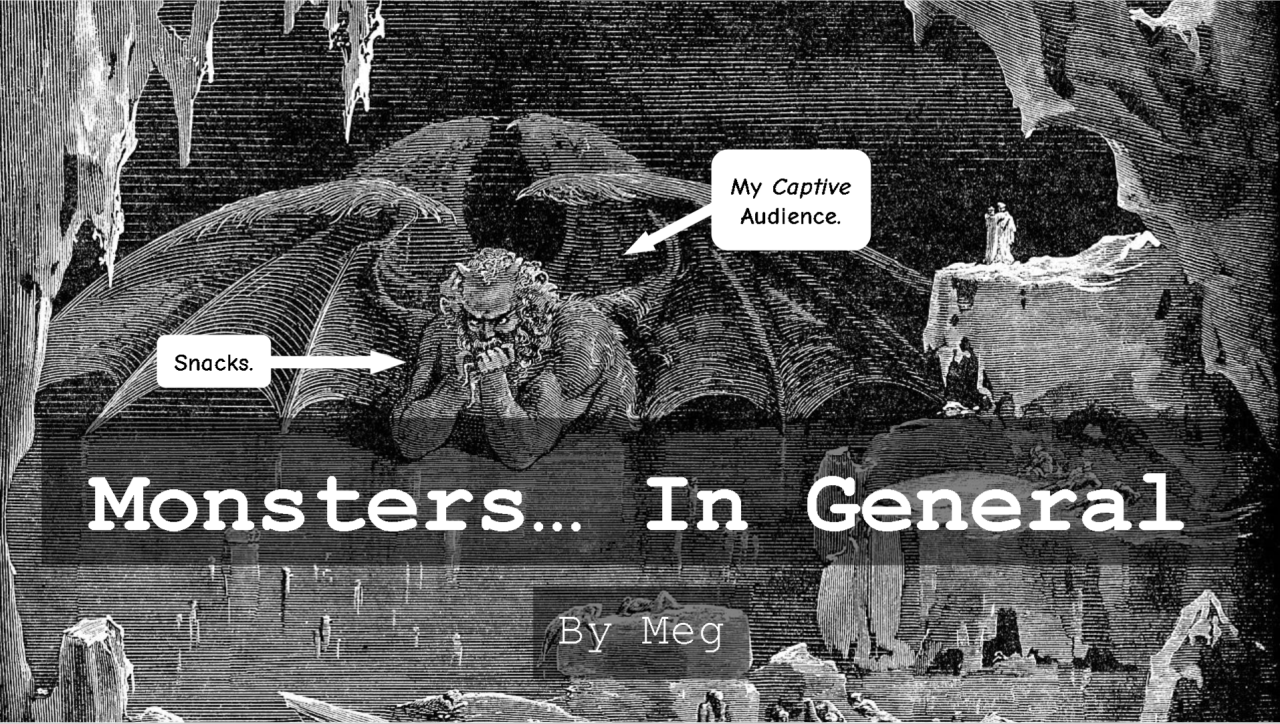 gustav dore satan with text 'monsters in general'