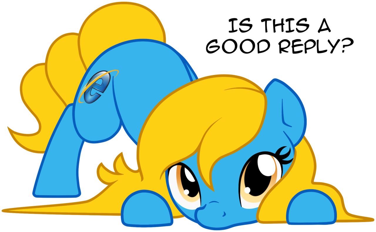 ask-internetexplorer:  The best browsers are always the cutest.  IE, you&rsquo;re