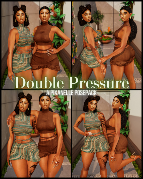 DOUBLE PRESSURE POSEPACK  Hey babies! Here are some fire duo poses for you and your friends ️Models: