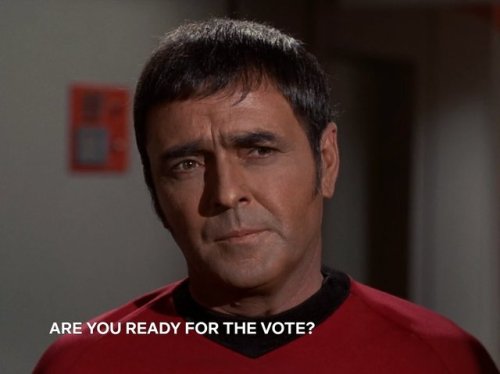 Boldly go to your polling stations.