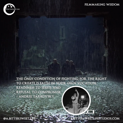 Filmmaking Wisdom from @poetsofcinema, an Instagram page dedicated to Andrei Tarkovsky and Robert Br