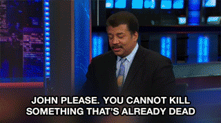 applebottomclaudiajeans:  capekalaska:  killdeercheer:  sizvideos:  Neil DeGrasse Tyson Ruins Your Zombie Fantasies Forever - Video  Love this bit  “just sayin’”  He’s thought about it though. One of the greatest minds of our generation