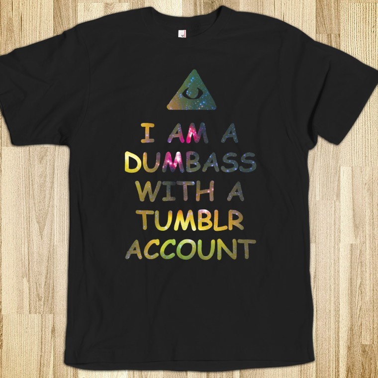 bobbyfinger:  (via Dumbass - DUMB STUFF | Skreened Ethical Custom Apparel)