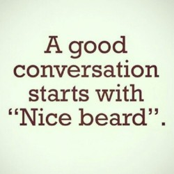 yesiamhisgoddess:  Nice beard…