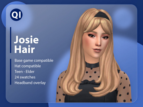 Josie HairA long headband hairstyle with bangs.Base game compatibleHat compatibleTeen - Elder24