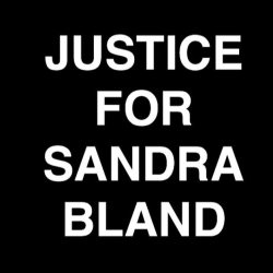 #justiceforsandrabland #blacklivesmatter