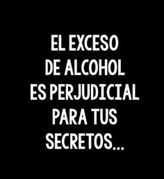 Frases de amor, Imagenes con Frases, Love Quotes - El Alcohol