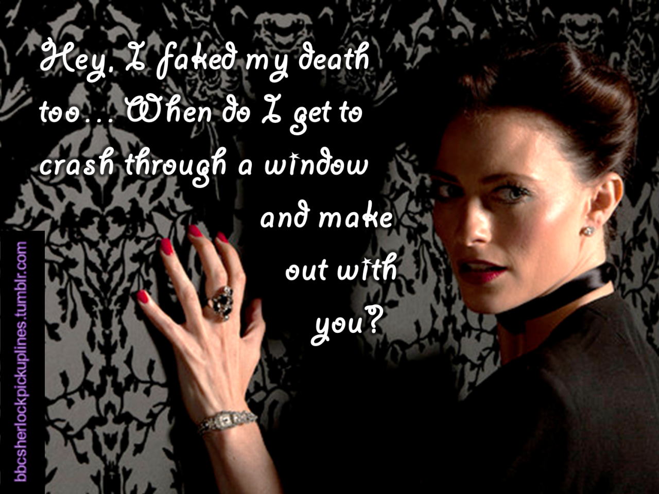 The best of The Empty Hearse, from BBC Sherlock pick-up lines.