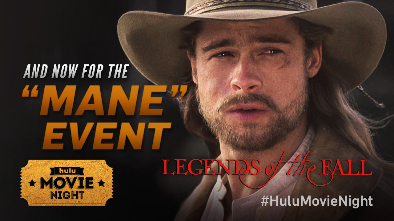 Today’s Hulu Movie Night offering is Legends of the Fall. Watch it today for free here.