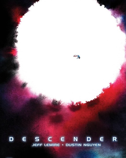 the final issue of #Descender drops today. thank you to everyone for joining in, reading, following,