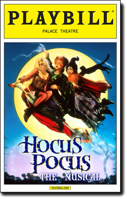 playbill:  Sing, Sisters! We Conjure a Hocus Pocus Musical Just in Time for Halloween