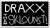 a black stamp with white text that says 'draxx them sklounst!'