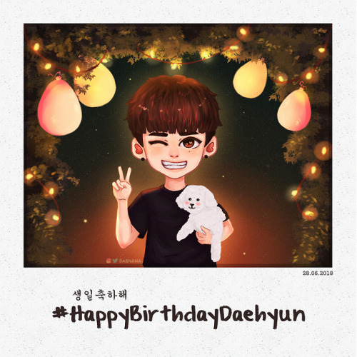 HAPPY BIRTHDAY, DAEHYUN ♥[instagram] • [redbubble] • [twitter] • [ko-fi] 