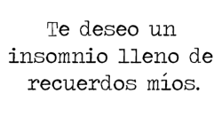 alcrig:  Y ojala sea mas de una noche en las pienses en mi! 