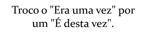 um dia de cada vez