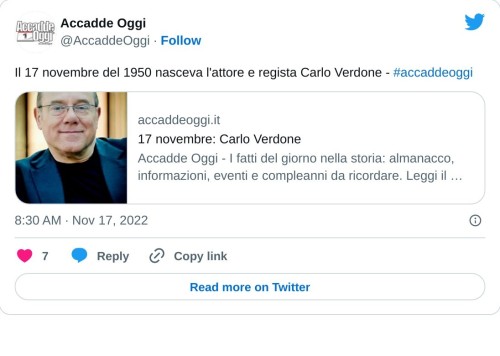 Il 17 novembre del 1950 nasceva l'attore e regista Carlo Verdone - #accaddeoggi https://t.co/3qoARP4UDP  — Accadde Oggi (@AccaddeOggi) November 17, 2022