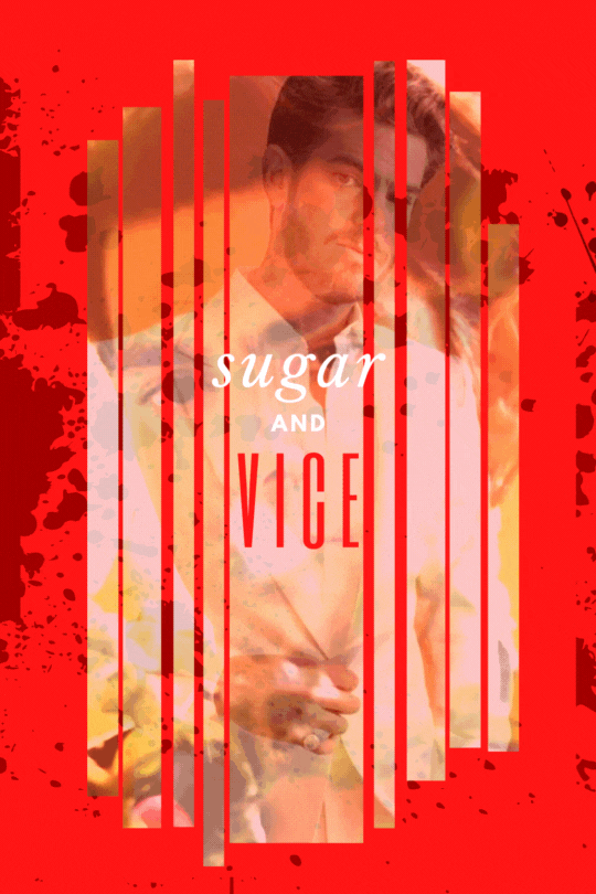 Sugar And Vice - Epilogue
