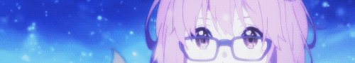 fairytailwitch:   Kyoukai no Kanata + Mirai Kuriyama’s Eyes “In short, I love it when you’re wearing glasses, Kuriyama-san!”  