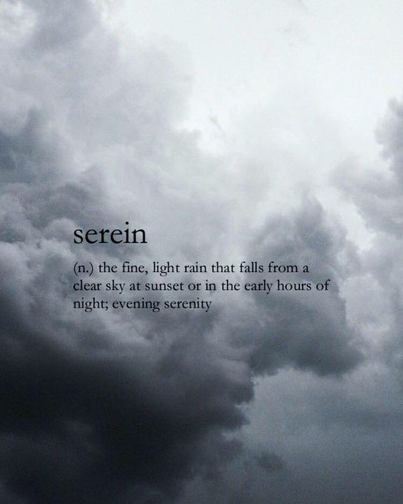 Quotes 'nd Notes - Serein (n.)