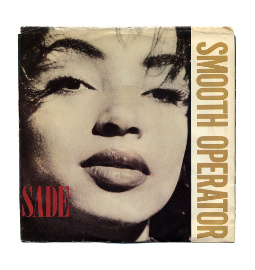 design-is-fine:Sade Adu, Smooth Operator &amp; Never As Good As The First Time, 12″ inch v