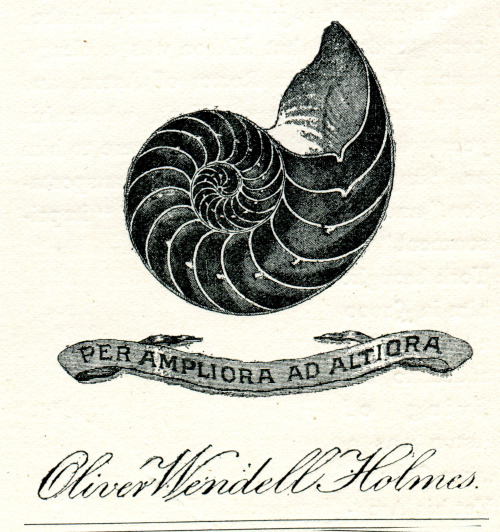 Bookplate for Oliver Wendell Holmes Per ampliora ad altiora The Chambered Nautilus by Oliver Wendell