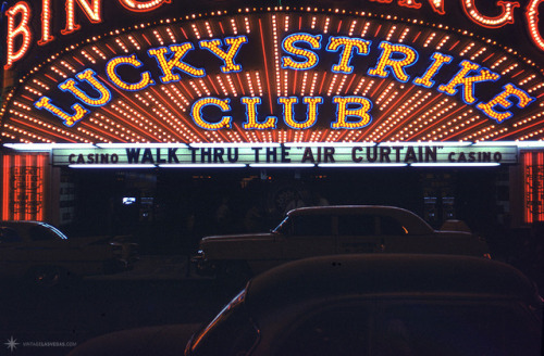 vintagelasvegas:Lucky Strike Club - August 1961 & June 1962Walk through the air curtain at 115 F