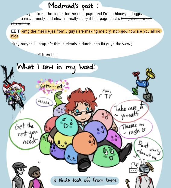 modmad:  colorado-jones:  I’m really happy to know you have support, Mod. ;7; It