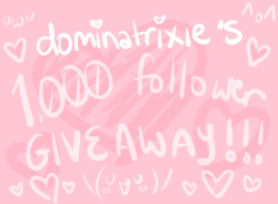 dominatrixie:  hi!!! ^o^ i hit 1k followers thank you all SO much uwuso i decided to do a lil giveaway for my lil followers ^_^RULES:must be following me (if you dont want nsfw on your dash dont enter!!)reblog this post (likes dont count)you can reblog