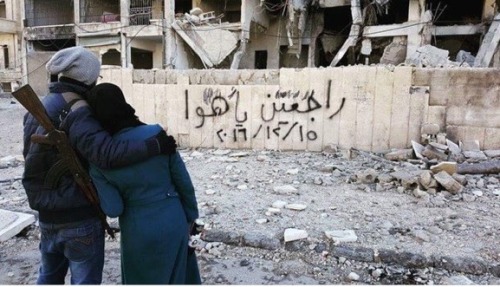 whysosyrias:“We will return, oh love.”Fairuz lyrics scrawled on one of East Aleppo’s bombed building