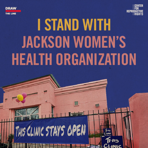 “Jackson Women&rsquo;s Health Organization—the last clinic in Mississippi where wome